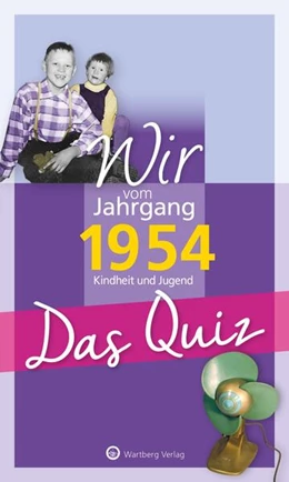 Abbildung von Blecher | Wir vom Jahrgang 1954 - Das Quiz | 1. Auflage | 2023 | beck-shop.de