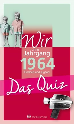 Abbildung von Rickling | Wir vom Jahrgang 1964 - Das Quiz | 1. Auflage | 2023 | beck-shop.de