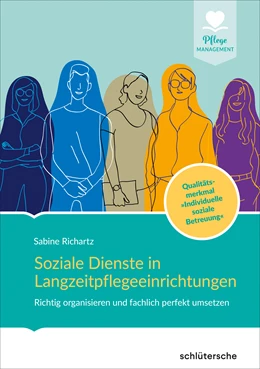 Abbildung von Soziale Dienste in Langzeitpflegeeinrichtungen | 1. Auflage | 2023 | beck-shop.de