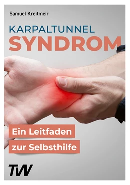 Abbildung von Kreitmeir | Karpaltunnelsyndrom | 1. Auflage | 2023 | beck-shop.de