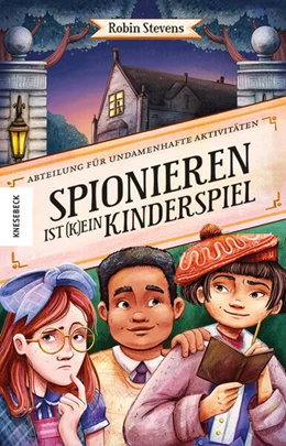 Abbildung von Stevens | Spionieren ist (k)ein Kinderspiel | 1. Auflage | 2023 | beck-shop.de