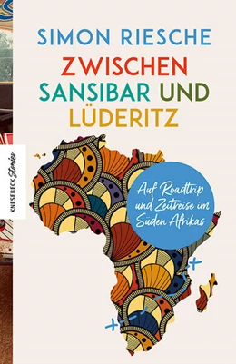 Abbildung von Riesche | Zwischen Sansibar und Lüderitz | 1. Auflage | 2023 | beck-shop.de