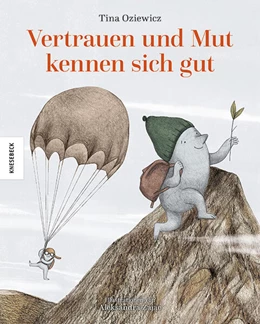 Abbildung von Oziewicz | Vertrauen und Mut kennen sich gut | 1. Auflage | 2023 | beck-shop.de
