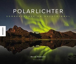 Abbildung von Römmelt / Mokler | Polarlichter | 1. Auflage | 2023 | beck-shop.de