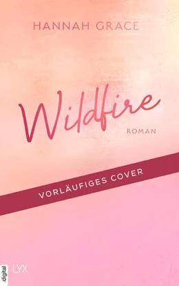 Abbildung von Grace | Wildfire | 1. Auflage | 2024 | beck-shop.de