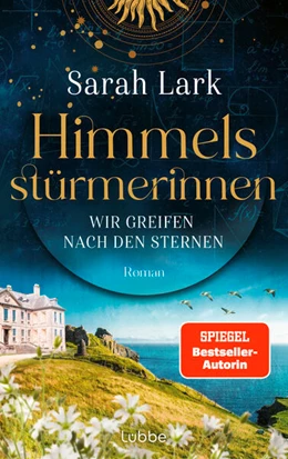 Abbildung von Lark | Himmelsstürmerinnen - Wir greifen nach den Sternen | 1. Auflage | 2024 | beck-shop.de