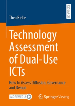 Abbildung von Riebe | Technology Assessment of Dual-Use ICTs | 1. Auflage | 2023 | beck-shop.de