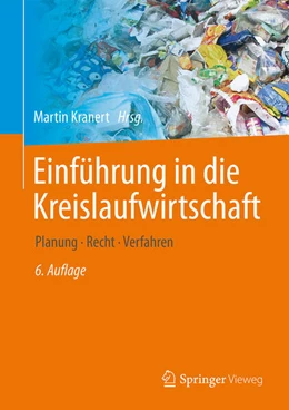 Abbildung von Kranert | Einführung in die Kreislaufwirtschaft | 6. Auflage | 2024 | beck-shop.de