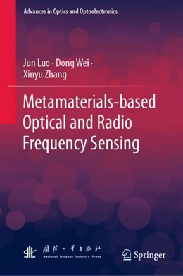 Abbildung von Luo / Wei | Metamaterial-Based Optical and Radio Frequency Sensing | 1. Auflage | 2023 | beck-shop.de