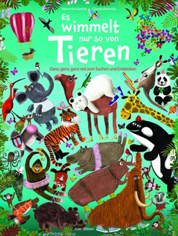 Abbildung von Garibal | Es wimmelt nur so von Tieren | 1. Auflage | 2023 | beck-shop.de