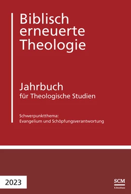 Abbildung von Raedel / Buchegger-Müller | Evangelium und Schöpfungsverantwortung | 1. Auflage | 2023 | beck-shop.de