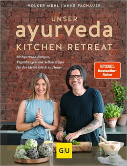 Abbildung von Mehl / Pachauer | Unser Ayurveda Kitchen Retreat | 1. Auflage | 2023 | beck-shop.de