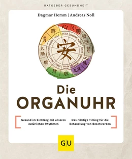 Abbildung von Hemm / Noll | Die Organuhr | 1. Auflage | 2023 | beck-shop.de