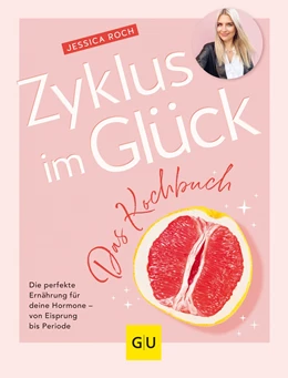 Abbildung von Roch | Zyklus im Glück - Das Kochbuch | 1. Auflage | 2023 | beck-shop.de