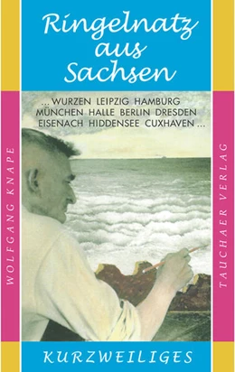 Abbildung von Knape | Ringelnatz aus Sachsen | 1. Auflage | 2023 | beck-shop.de