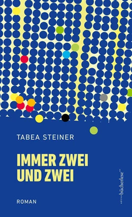 Abbildung von Steiner | Immer zwei und zwei | 1. Auflage | 2023 | beck-shop.de