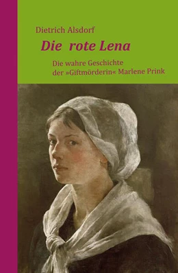 Abbildung von Alsdorf | Die rote Lena | 1. Auflage | 2023 | beck-shop.de