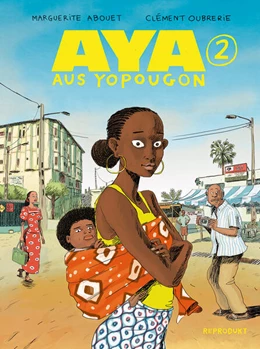 Abbildung von Abouet / Oubrerie | Aya aus Yopougon 2 | 1. Auflage | 2023 | beck-shop.de