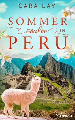 Abbildung von Lay | Sommerzauber in Peru | 1. Auflage | 2023 | beck-shop.de