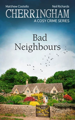 Abbildung von Costello / Richards | Cherringham - Bad Neighbours | 1. Auflage | 2023 | beck-shop.de