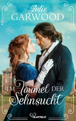 Abbildung von Garwood | Im Taumel der Sehnsucht | 1. Auflage | 2023 | beck-shop.de