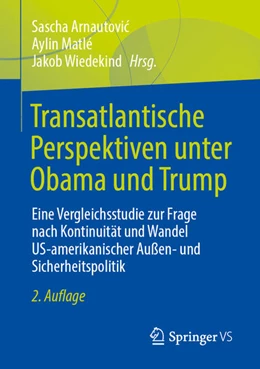 Abbildung von Arnautovic / Matlé | Transatlantische Perspektiven unter Obama und Trump | 2. Auflage | 2023 | beck-shop.de