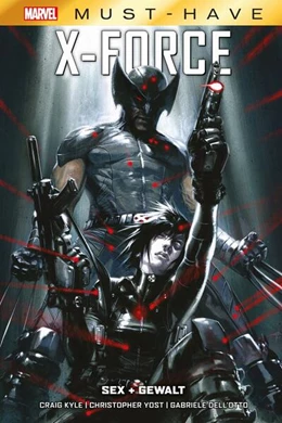 Abbildung von Yost / Dell'Otto | Marvel Must-Have: X-Force - Sex + Gewalt | 1. Auflage | 2023 | beck-shop.de