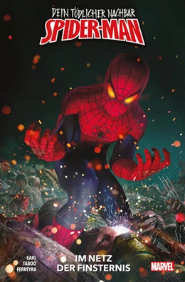 Abbildung von Taboo / Earl | Dein tödlicher Nachbar Spider-Man: Im Netz der Finsternis | 1. Auflage | 2023 | beck-shop.de