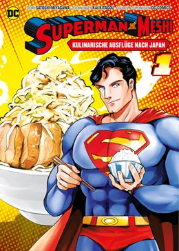 Abbildung von Miyagawa / Kitagou | Superman vs. Meshi: Kulinarische Ausflüge nach Japan (Manga) 01 | 1. Auflage | 2023 | beck-shop.de