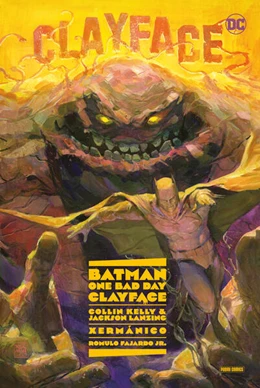 Abbildung von Kelly / Xermanico | Batman - One Bad Day: Clayface | 1. Auflage | 2023 | beck-shop.de