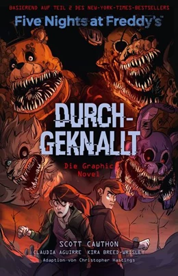 Abbildung von Cawthon / Breed-Wrisley | Five Nights at Freddy's: Durchgeknallt - Die Graphic Novel | 1. Auflage | 2023 | beck-shop.de