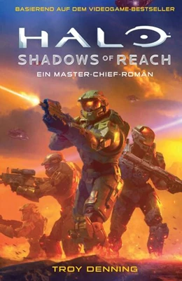 Abbildung von Denning | Halo: Shadows of Reach - Ein Master-Chief-Roman | 1. Auflage | 2023 | beck-shop.de