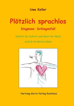 Abbildung von Keller | Plötzlich sprachlos | 1. Auflage | 2023 | beck-shop.de