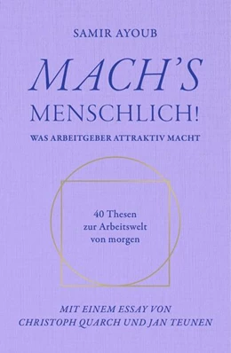 Abbildung von Ayoub | MACH'S MENSCHLICH! | 1. Auflage | 2023 | beck-shop.de
