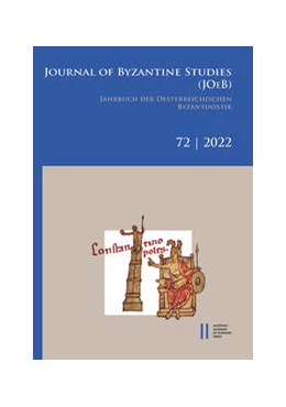 Abbildung von Erismann / Gastgeber | Jahrbuch der österreichischen Byzantinistik / Journal of Byzantine Studies, Vol. 72/2022 / Jahrbuch der Österreichischen Byzantinistik, Band 72/2022 | 1. Auflage | 2023 | beck-shop.de