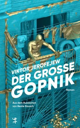 Abbildung von Jerofejew | Der Große Gopnik | 1. Auflage | 2023 | beck-shop.de