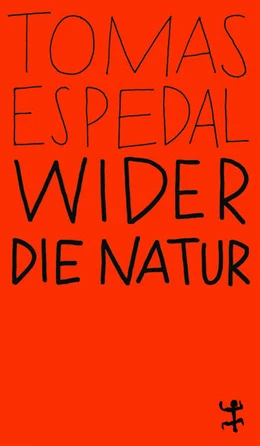 Abbildung von Espedal | Wider die Natur | 1. Auflage | 2023 | beck-shop.de