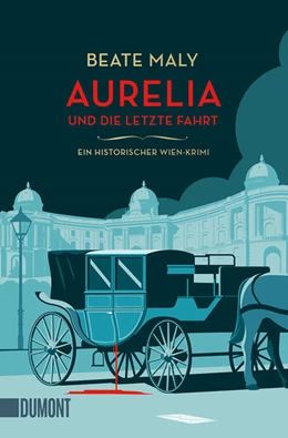 Abbildung von Maly | Aurelia und die letzte Fahrt | 1. Auflage | 2023 | beck-shop.de