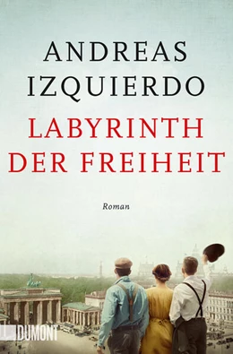 Abbildung von Izquierdo | Labyrinth der Freiheit | 1. Auflage | 2023 | beck-shop.de