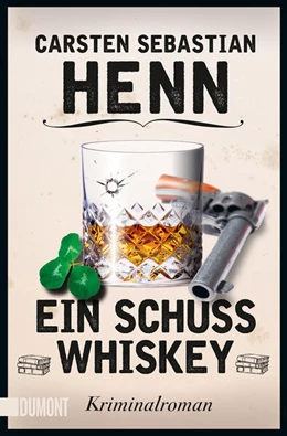 Abbildung von Henn | Ein Schuss Whiskey | 1. Auflage | 2023 | beck-shop.de