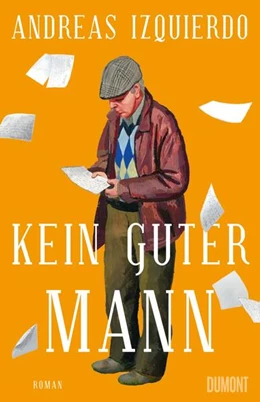 Abbildung von Izquierdo | Kein guter Mann | 1. Auflage | 2023 | beck-shop.de