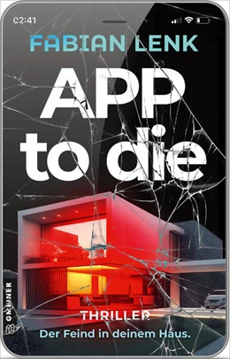 Abbildung von Lenk | App to die | 1. Auflage | 2023 | beck-shop.de