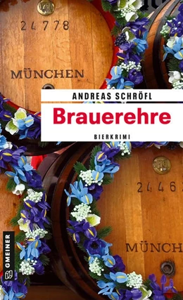 Abbildung von Schröfl | Brauerehre | 1. Auflage | 2023 | beck-shop.de