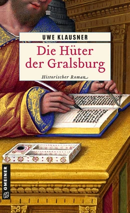 Abbildung von Klausner | Die Hüter der Gralsburg | 1. Auflage | 2023 | beck-shop.de