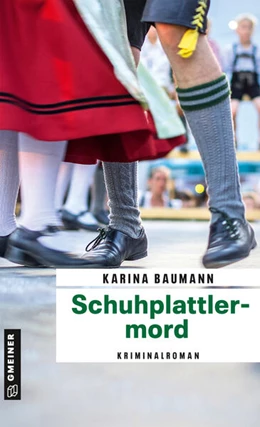 Abbildung von Baumann | Schuhplattlermord | 1. Auflage | 2023 | beck-shop.de