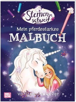 Abbildung von Sternenschweif: Mein pferdestarkes Malbuch | 1. Auflage | 2023 | beck-shop.de
