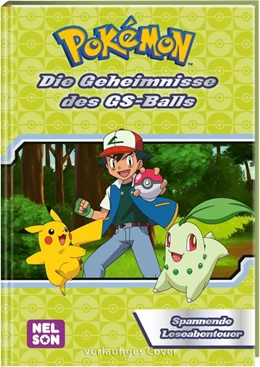 Abbildung von Pokémon Lesebuch: Die Geheimnisse des GS-Balls | 1. Auflage | 2023 | beck-shop.de
