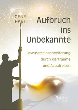 Abbildung von Hart / Reichel | Aufbruch ins Unbekannte | 1. Auflage | 2023 | beck-shop.de