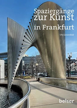 Abbildung von Liesenfeld | Spaziergänge zur Kunst in Frankfurt am Main | 1. Auflage | 2023 | beck-shop.de