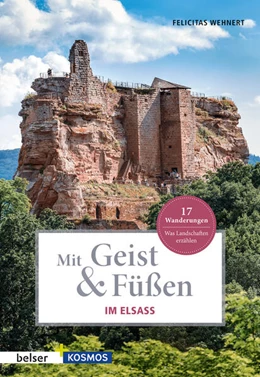 Abbildung von Wehnert | Mit Geist & Füßen. Im Elsass | 1. Auflage | 2021 | beck-shop.de